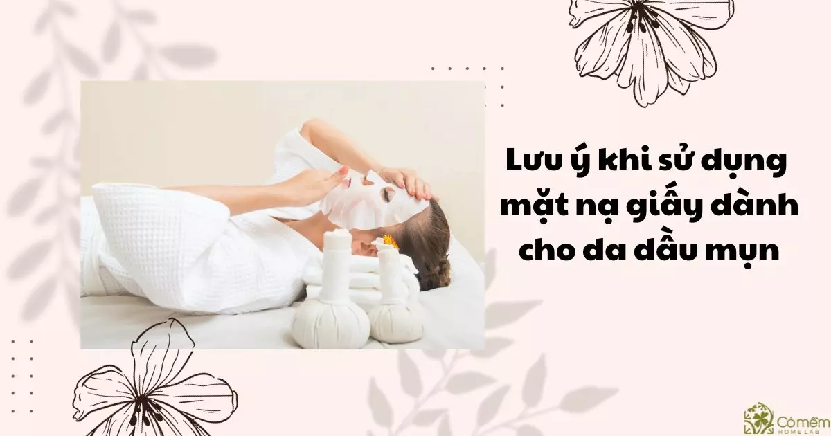 mặt nạ giấy cho da dầu mụn