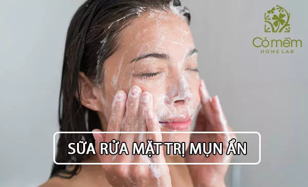 sữa rửa mặt trị mụn ẩn