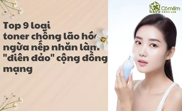 toner chống lão hoá